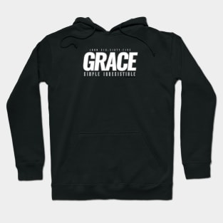 Grace Simply Irresistible Hoodie